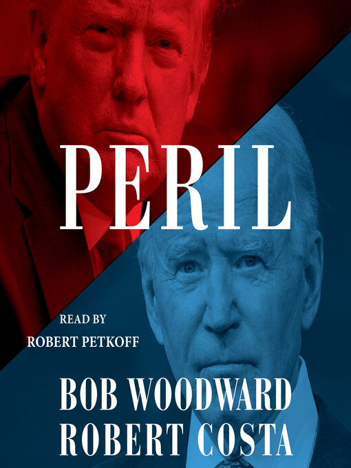Title details for Peril by Bob Woodward - Available